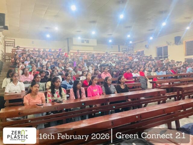 ZeroPlastic | University of Peradeniya | Green Connect 2.1 | Empowering the Next Generation for a Plastic-Free Future