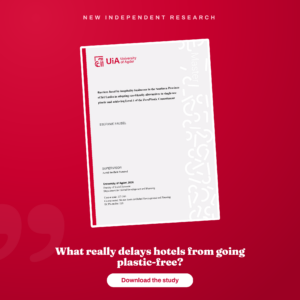 It’s Not the Money: What New Research Reveals About Hotels and Single-Use Plastic